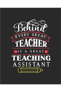 Behind Every Great Teacher Is a Great Teaching Assistant