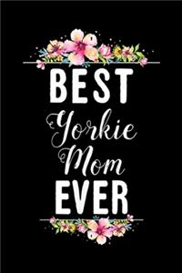 Best Yorkie Mom Ever