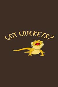 Got Crickets?