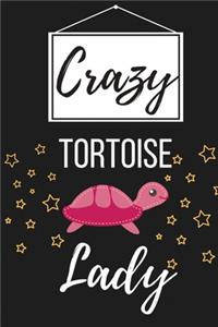 Crazy Tortoise Lady