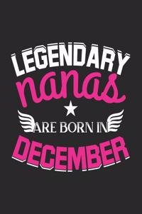 Legendary Nanas Are Born In December