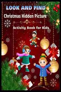 LOOK AND FIND Christmas Hidden Picture Activity Book for Kids