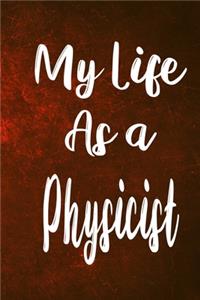 My Life as a Physicist