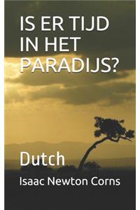 Is Er Tijd in Het Paradijs?