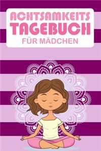 Achtsamkeitstagebuch für Mädchen