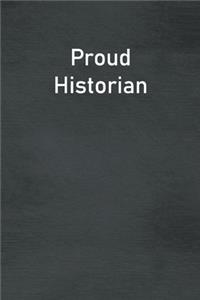 Proud Historian