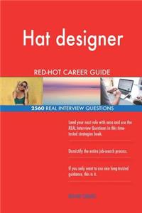 Hat designer RED-HOT Career Guide; 2560 REAL Interview Questions