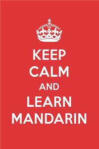 Keep Calm and Learn Mandarin: Mandarin Designer Notebook