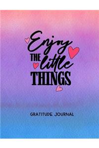 Enjoy the Little Things Gratitude Journal
