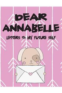 Dear Annabelle, Letters to My Future Self