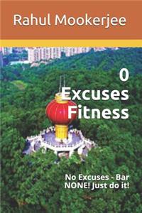 0 Excuses Fitness