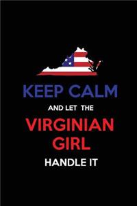 Keep Calm and Let the Virginian Girl Handle It