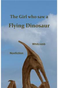 Girl Who Saw a Flying Dinosaur