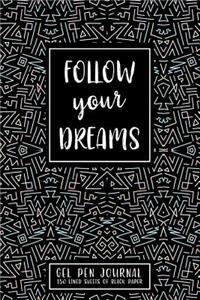 Follow Your Dreams
