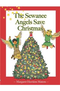 Sewanee Angels Save Christmas