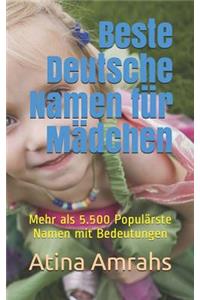 Beste Deutsche Namen für Mädchen