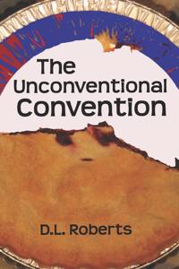 Unconventional Convention