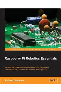 Raspberry Pi Robotics Essentials