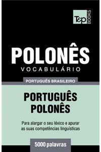 Vocabulário Português Brasileiro-Polonês - 5000 palavras