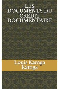 Les Documents Du Credit Documentaire