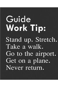 Guide Work Tip