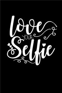 Love Your Selfie