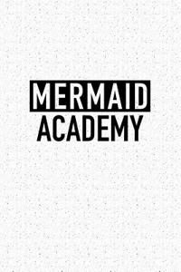 Mermaid Academy