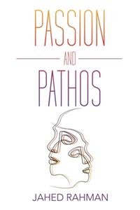 Passion and Pathos