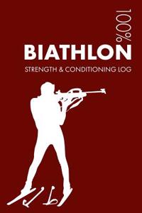 Biathlon Strength and Conditioning Log