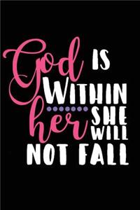 God Is Within Her She Will Not Fall