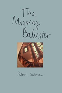 The Missing Baluster