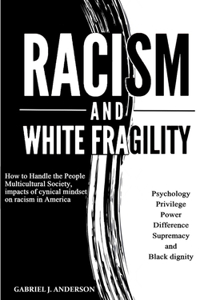 Racism and White Fragility