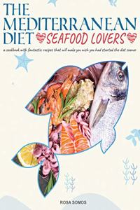 The Mediterranean Diet Seafood Lovers