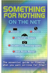 Something for Nothing on the Net