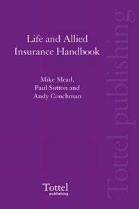 Tolley's Life and Allied Insurance Handbook