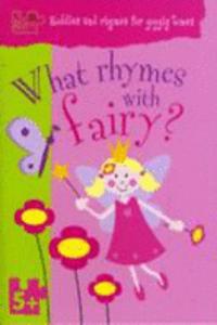 What Rhymes with Fairy?