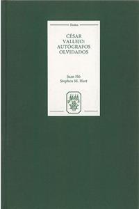 Cesar Vallejo: Autografos olvidados