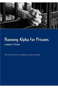 Running Alphs in Prisons Leaders' Guide
