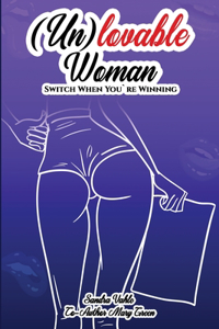 (Un)lovable woman