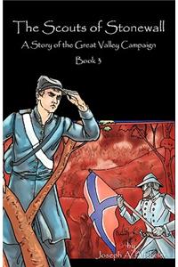 The Scouts of Stonewall