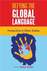 Defying the Global Language