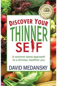 Discover Your Thinner Self