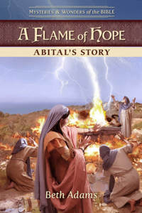 A Flame of Hope: Abital's Story