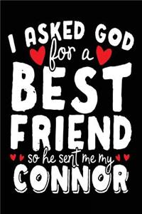 I Asked God For A Best Friend So He Sent Me My Connor