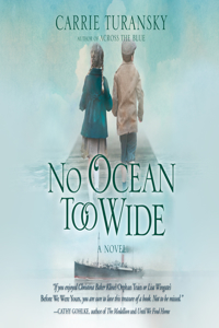 No Ocean Too Wide