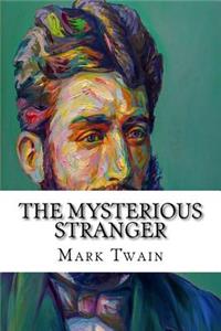 The Mysterious Stranger