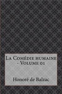 La Comédie humaine - Volume 01