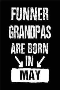 Funner Grandpas Are Born In May