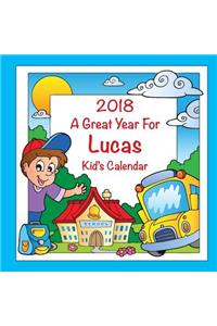 2018 - A Great Year for Lucas Kid's Calendar
