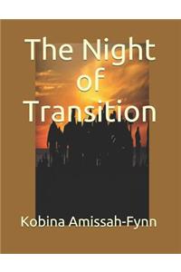 Night of Transition